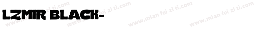 lzmir black字体转换